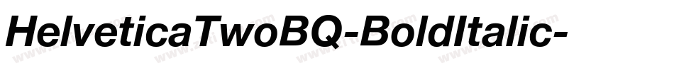 HelveticaTwoBQ-BoldItalic字体转换