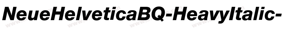 NeueHelveticaBQ-HeavyItalic字体转换
