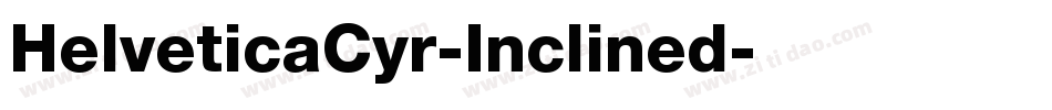 HelveticaCyr-Inclined字体转换