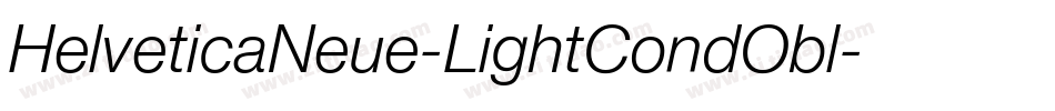 HelveticaNeue-LightCondObl字体转换
