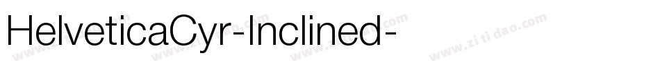 HelveticaCyr-Inclined字体转换