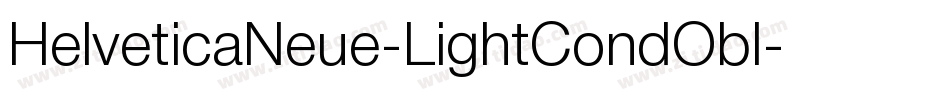 HelveticaNeue-LightCondObl字体转换