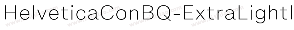 HelveticaConBQ-ExtraLightItalic字体转换