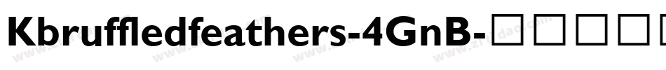 Kbruffledfeathers-4GnB字体转换