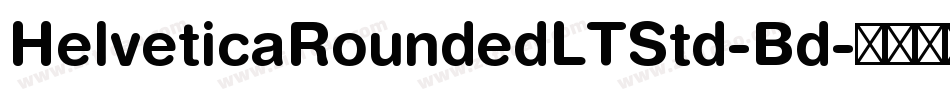 HelveticaRoundedLTStd-Bd字体转换