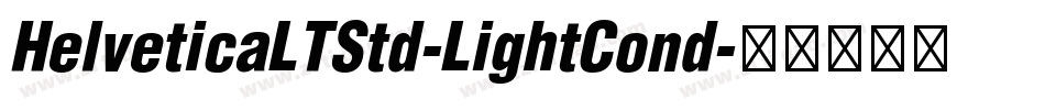 HelveticaLTStd-LightCond字体转换