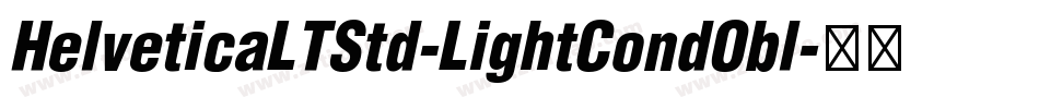 HelveticaLTStd-LightCondObl字体转换