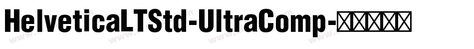 HelveticaLTStd-UltraComp字体转换