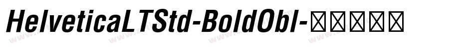 HelveticaLTStd-BoldObl字体转换
