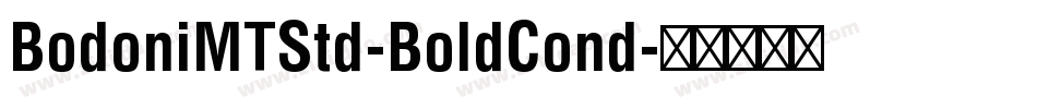 BodoniMTStd-BoldCond字体转换