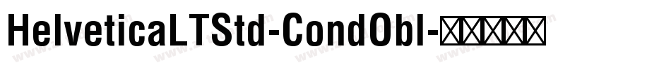 HelveticaLTStd-CondObl字体转换