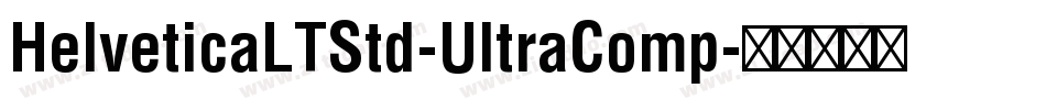 HelveticaLTStd-UltraComp字体转换