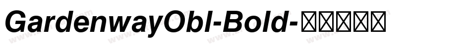 GardenwayObl-Bold字体转换