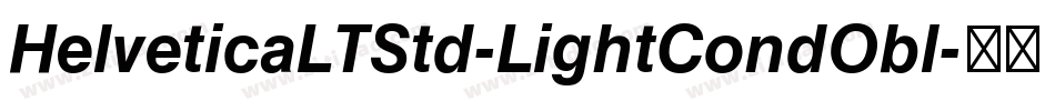 HelveticaLTStd-LightCondObl字体转换