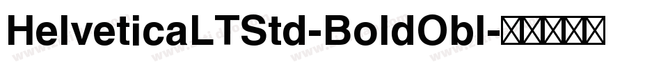 HelveticaLTStd-BoldObl字体转换