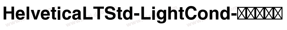 HelveticaLTStd-LightCond字体转换
