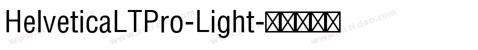 HelveticaLTPro-Light字体转换