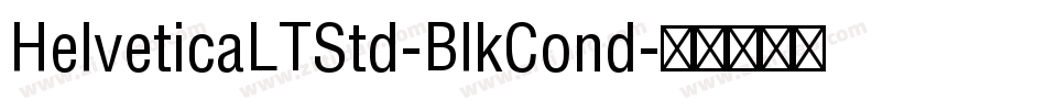 HelveticaLTStd-BlkCond字体转换