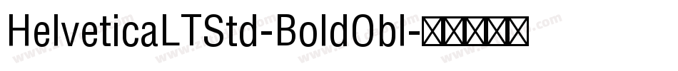 HelveticaLTStd-BoldObl字体转换