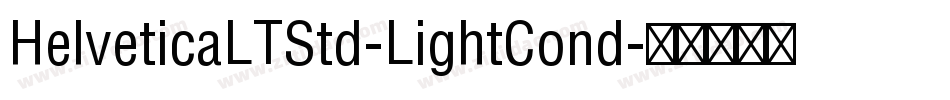 HelveticaLTStd-LightCond字体转换