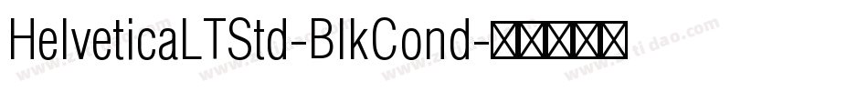 HelveticaLTStd-BlkCond字体转换