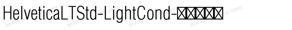 HelveticaLTStd-LightCond字体转换