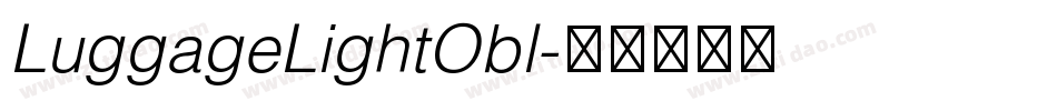LuggageLightObl字体转换
