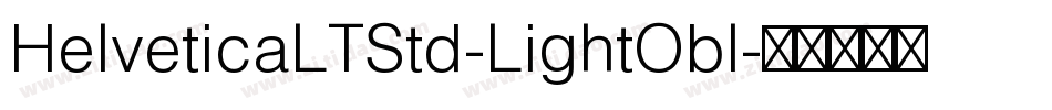 HelveticaLTStd-LightObl字体转换