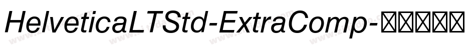 HelveticaLTStd-ExtraComp字体转换