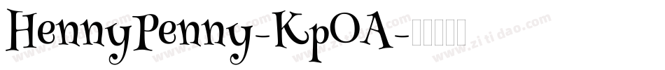 HennyPenny-Kp0A字体转换