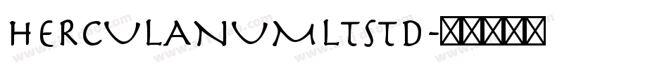 HerculanumLTStd字体转换