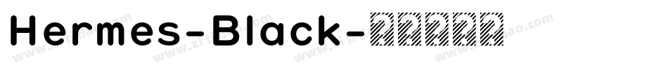 Hermes-Black字体转换