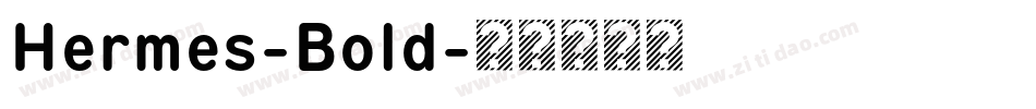 Hermes-Bold字体转换