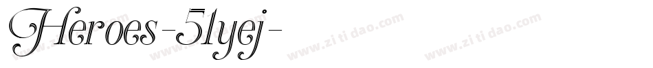 Heroes-51yej字体转换