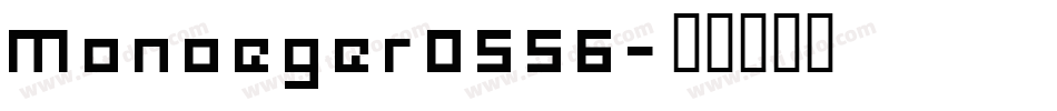 Monoeger0556字体转换