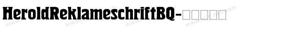 HeroldReklameschriftBQ字体转换