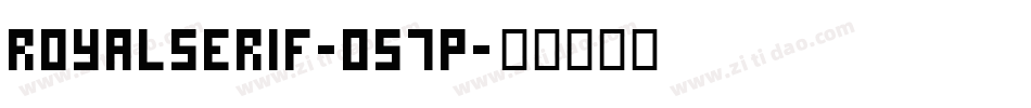 Royalserif-O57p字体转换