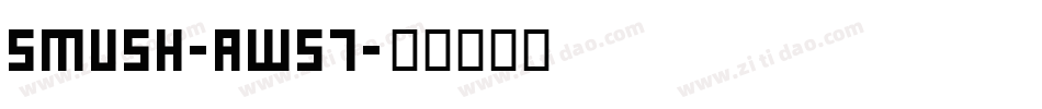 Smush-AW57字体转换