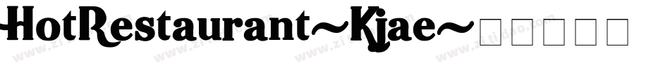 HotRestaurant-Kjae字体转换