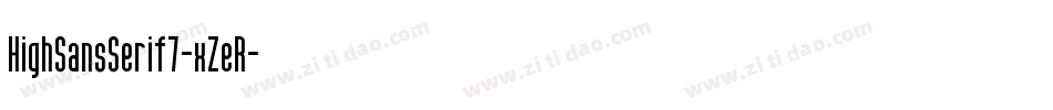 HighSansSerif7-xZeR字体转换