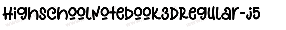 HighSchoolNotebook3DRegular-j5W0字体转换