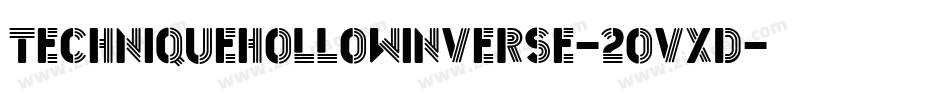 TechniqueHollowInverse-2Ovxd字体转换