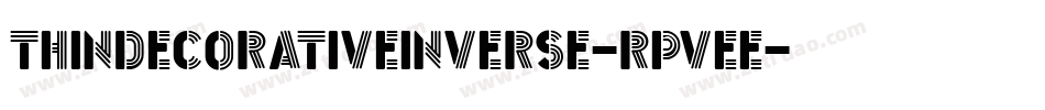ThinDecorativeInverse-Rpvee字体转换