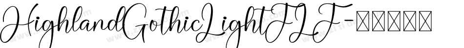 HighlandGothicLightFLF字体转换