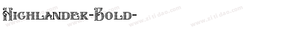 Highlander-Bold字体转换