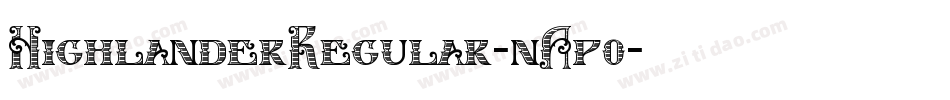 HighlanderRegular-nAp0字体转换