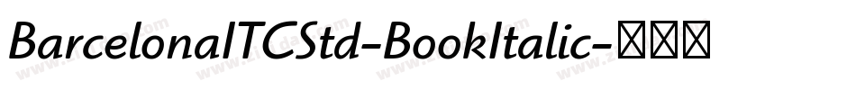 BarcelonaITCStd-BookItalic字体转换