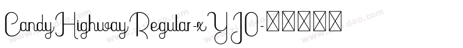CandyHighwayRegular-xYJ0字体转换