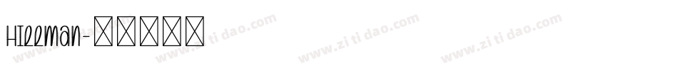 Hillman字体转换
