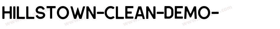 Hillstown-Clean-DEMO字体转换